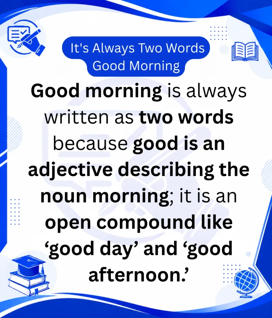 is-it-goodmorning-or-good-morning