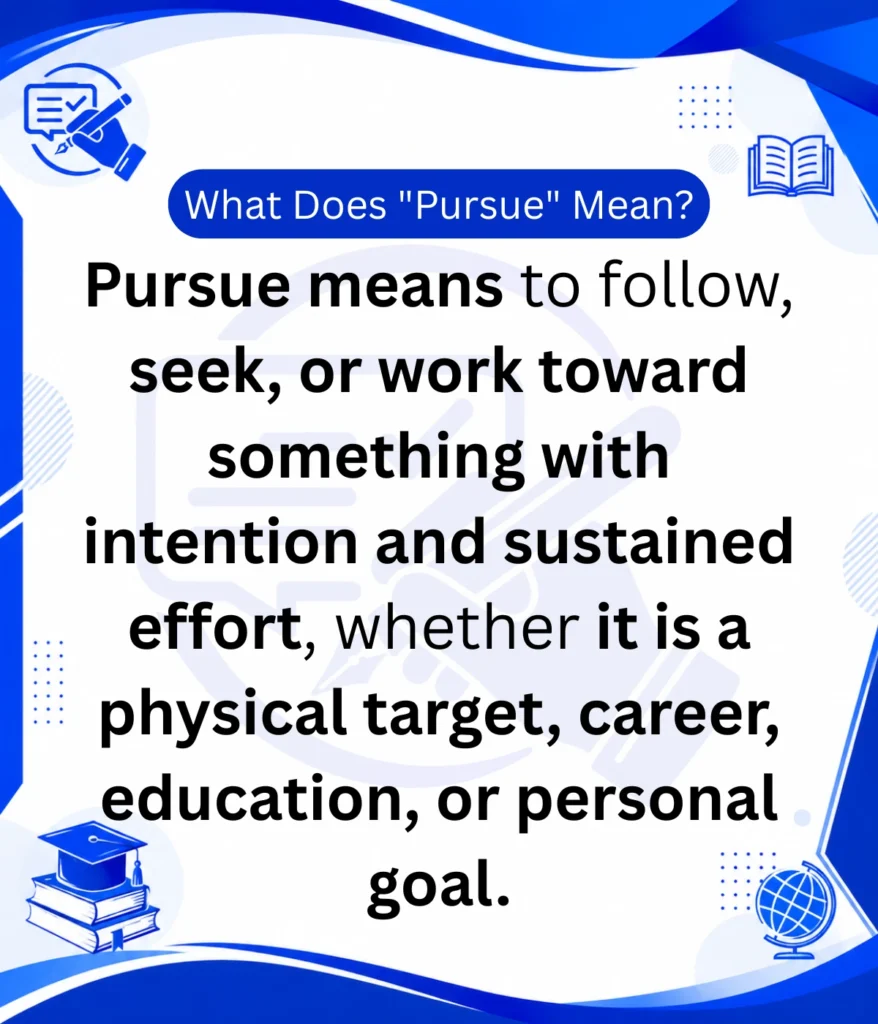 pursue-mean
