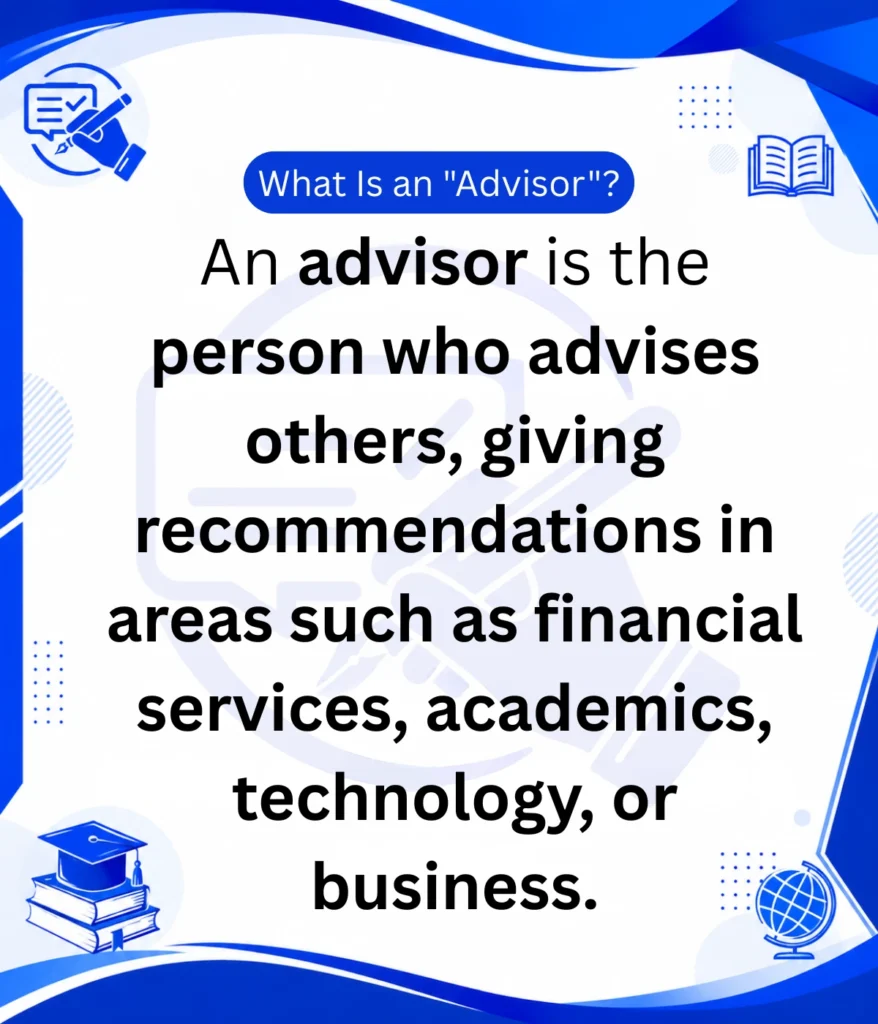 what-is-an-advisor