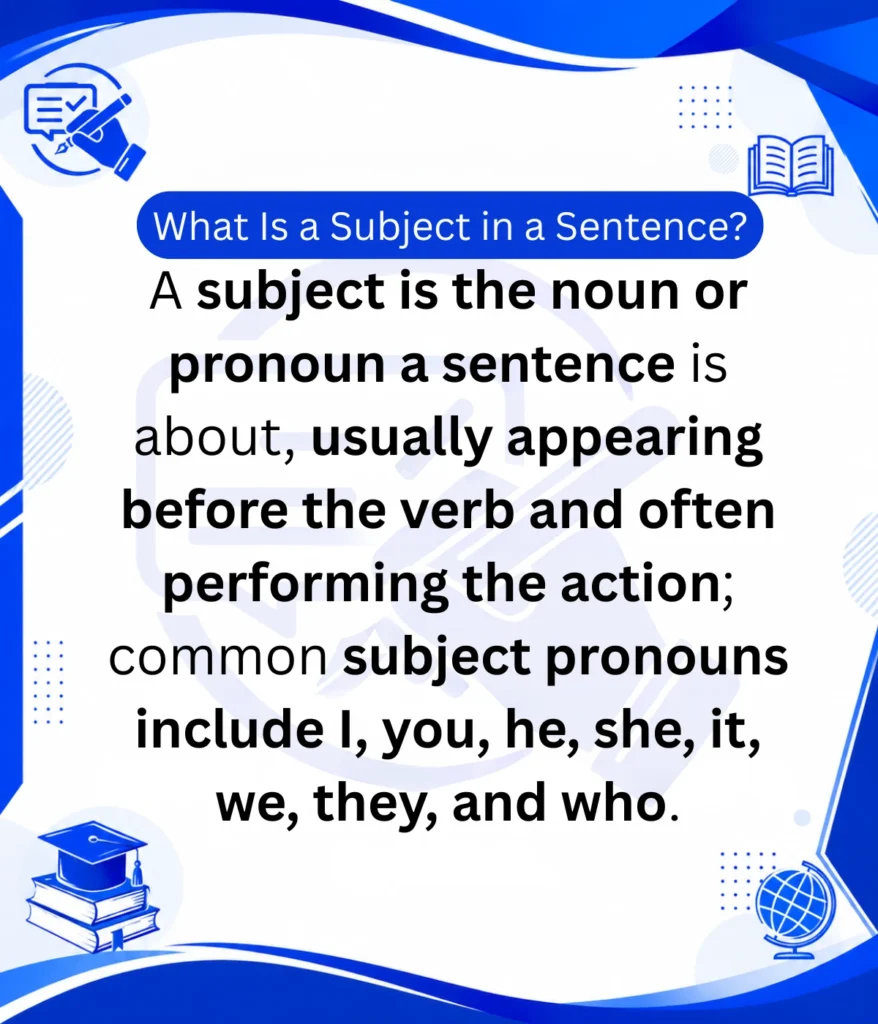 what-is-a-subject-in-a-sentence
