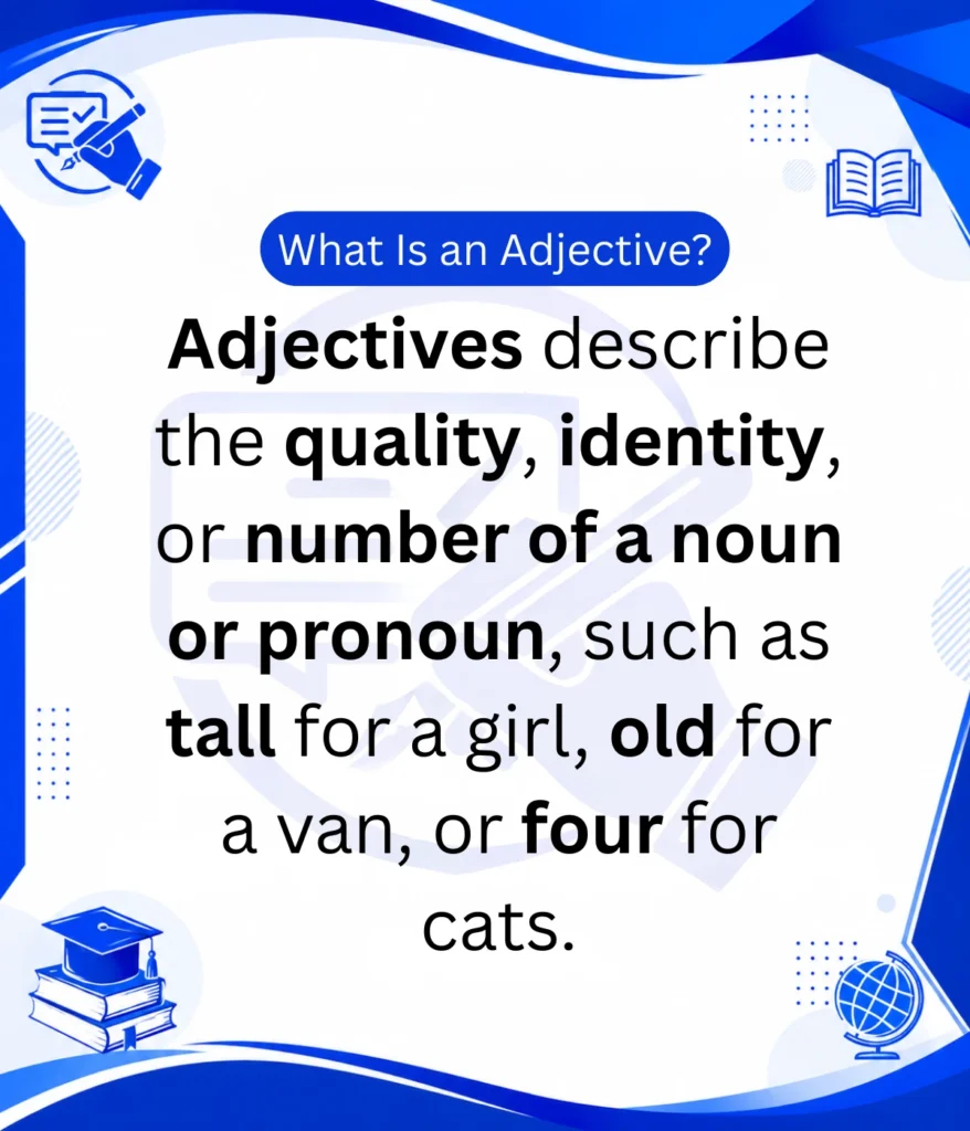 what-is-an-adjective