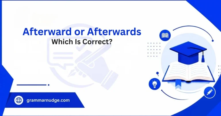 afterward-or-afterwards