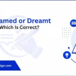 dreamed-or-dreamt