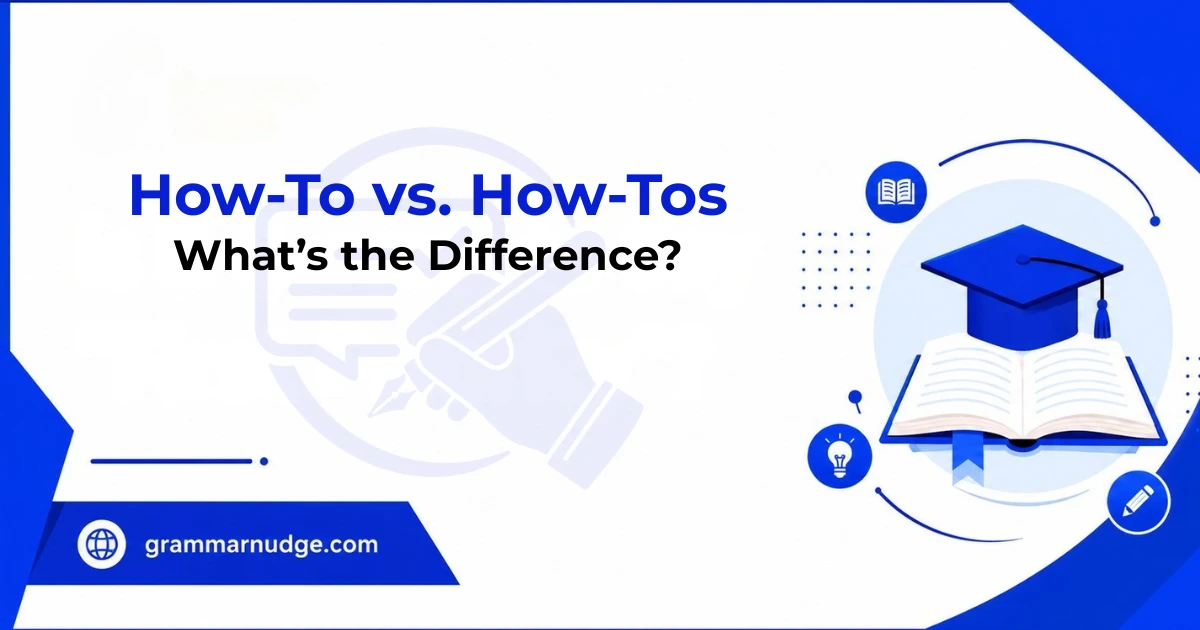 how-to-vs-how-tos