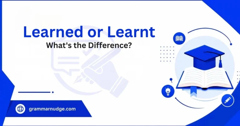 learned-or-learnt
