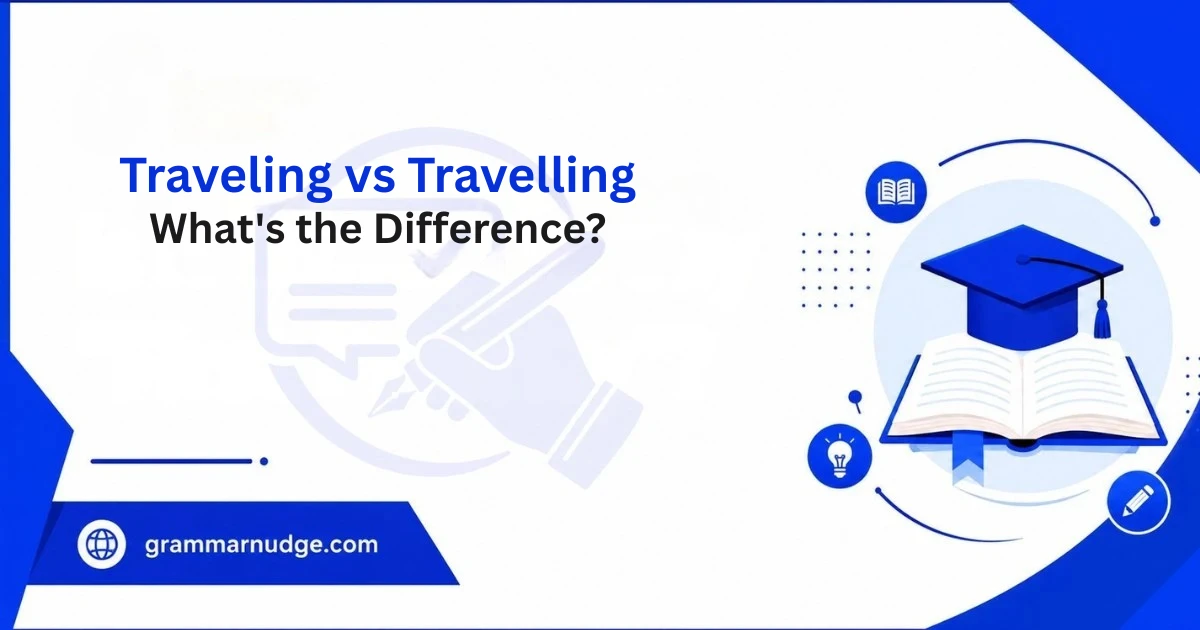 traveling-vs-travelling